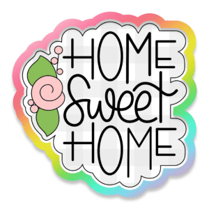 Floral Home Sweet Home Cookie Cutter 3D Download