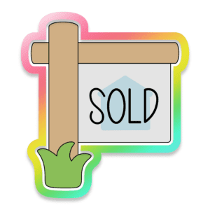 Sold Lawn Sign Cookie Cutter 3D Download