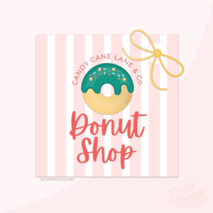 Clipart image of a pink striped tag with a green donut in the center that reads Donut Shop across the bottom.