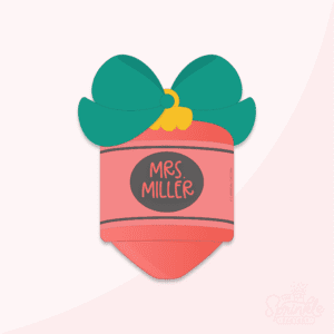 Clipart image of a red crayon that says Mrs. Miller in the middle with a green bow on top with a gold ornament hanger.