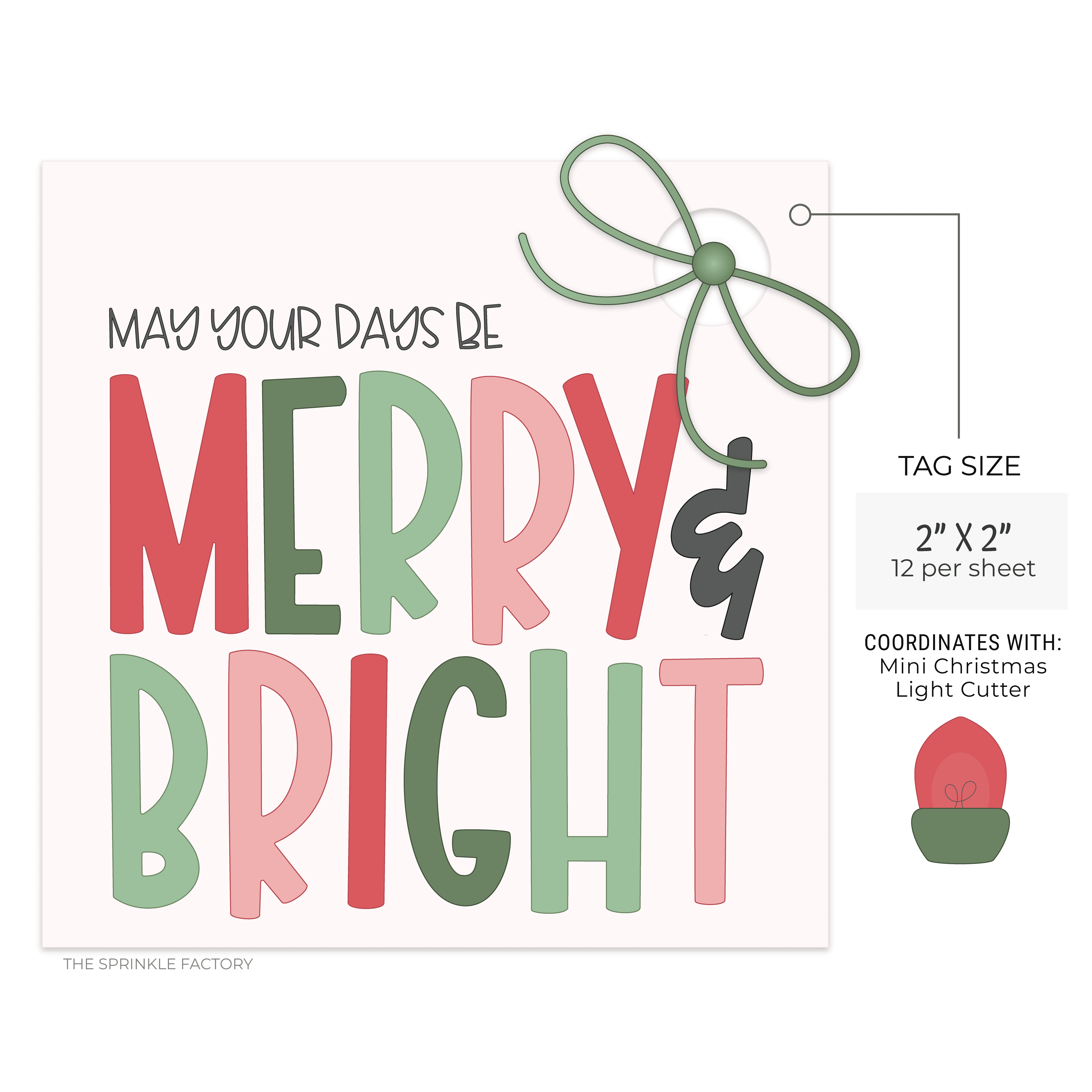 Image of a digital tag with the words may your days be merry and bright on it with a green bow.