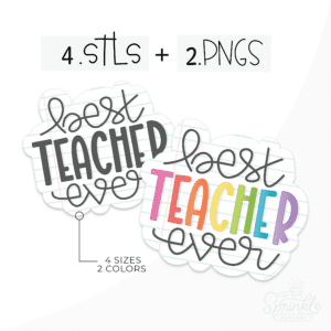 Clipart of the words best teacher ever. Teacher is black in one image and rainbow in the other. Best and ever are in black cursive writing.