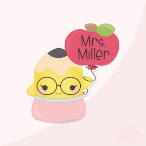 Clipart of a yellow pencil wearing glasses with black pencil lead and a pink eraser hanging onto a red apple balloon by a string with Mrs. Miller in black lettering on the balloon.