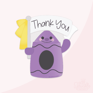Clipart of a purple crayon with black details on the label wavying a grey banner with yellow tassel and the words Thank You in black written on the banner.