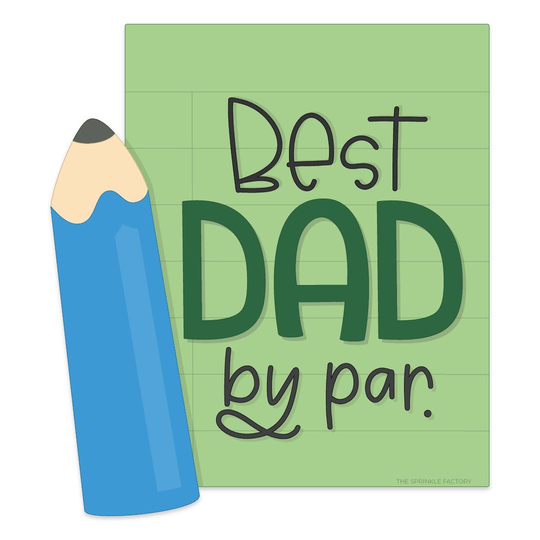 Clipart of a green paper with wines with the saying Best Dad by par. writted on it in black with a small blue pencil on the side.