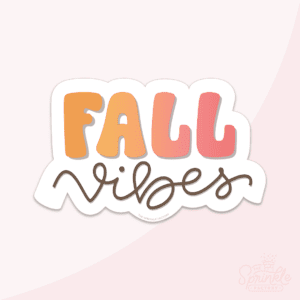 Clipart of the words FALL in capital letters in red fading to yellow with vibes below it in black cursive lettering with an offset background with orange fall leaves.
