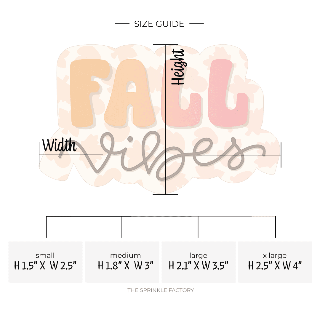 Clipart of the words FALL in capital letters in red fading to yellow with vibes below it in black cursive lettering with an offset background with orange fall leaves and size guide below.