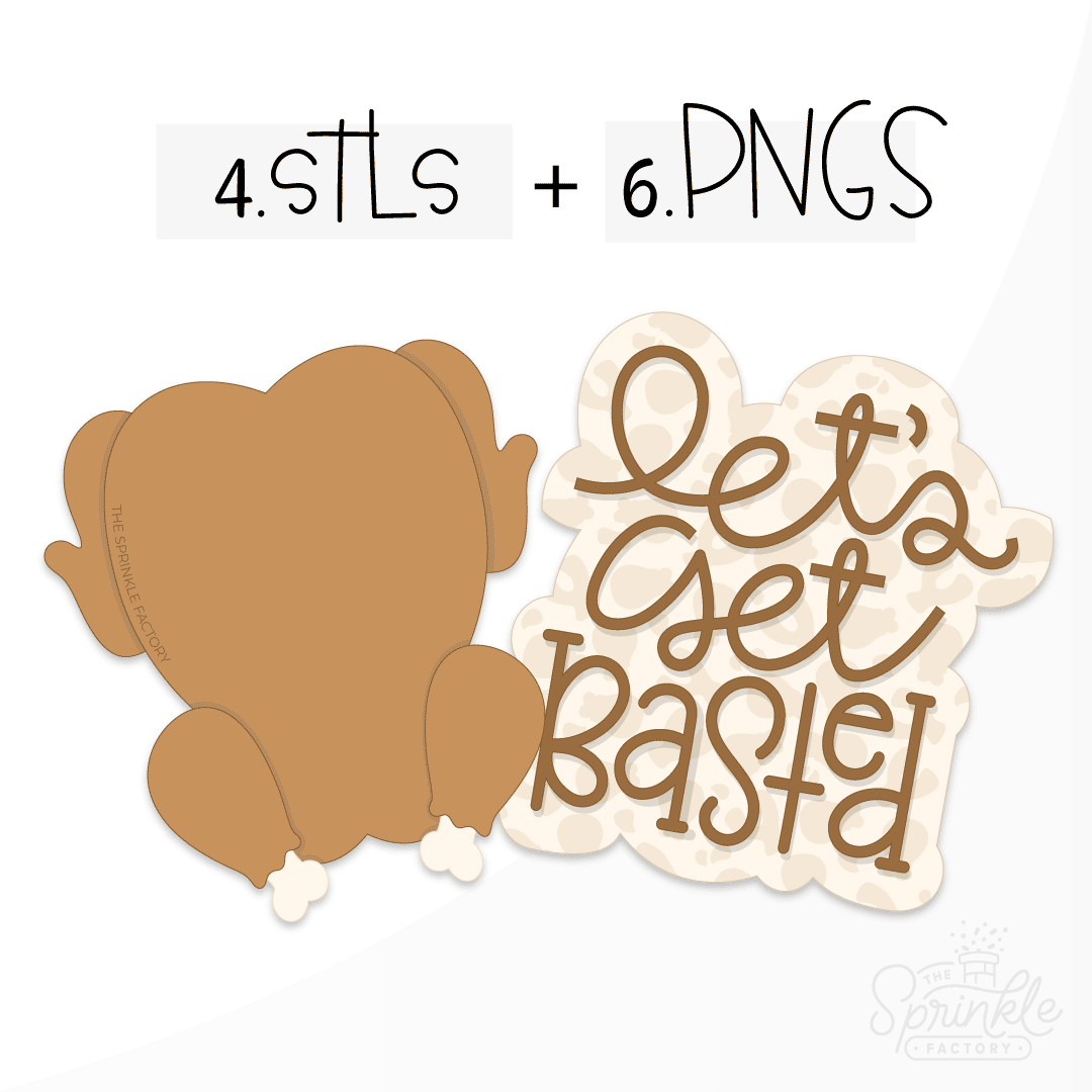 Clipart of a brown cooked turkey with another image beside it that says "let's get basted" in brown text with an offset beige background with a light turkey let print on it.
