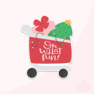 Clipart of a red shopping cart with a grey frame and black wheels with a prink present and green christmas tree in it with the words Oh What Fun in pink on the side of the cart.