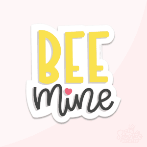 Clipart of BEE in yellow lettering on top of mine in cursive black lettering with a red heart.