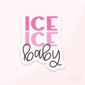 Clipart of the words ICE (light pink) ICE (dark pink) baby (black cursive) stacked in front of an offset light pink background.