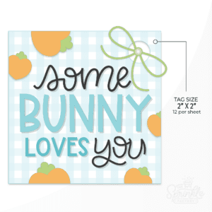 A graphic image of a some bunny loves you tag on a white background.
