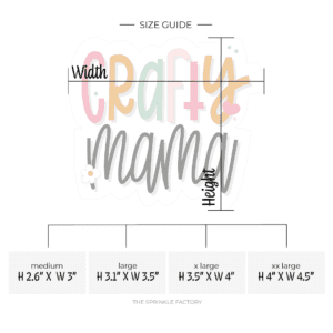A graphic image of handwritten crafty mama on a white background with a size guide.