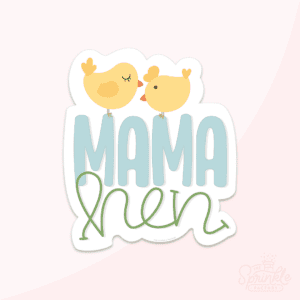 A digital image of a handwritten mama hen with two chicks on a pink background.